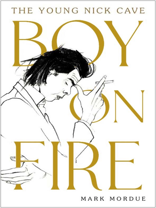 Title details for Boy on Fire by Mark Mordue - Available